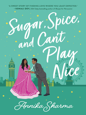 cover image of Sugar, Spice, and Can't Play Nice